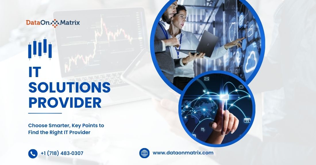 Consider These Factors Before Choosing An IT Solutions Provider in USA