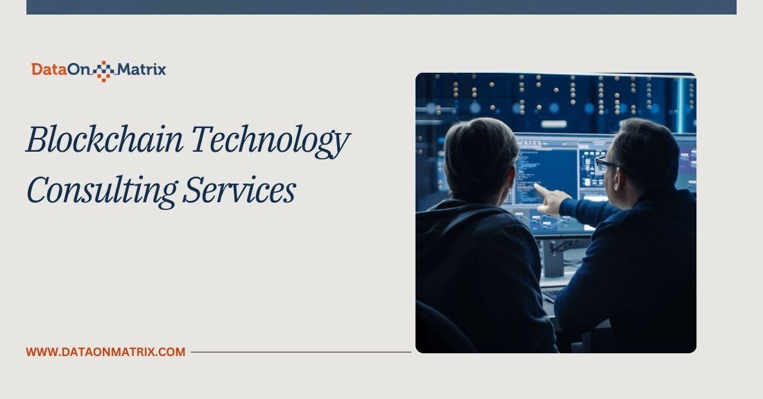 Blockchain Technology Consulting Services | DataonMatrix